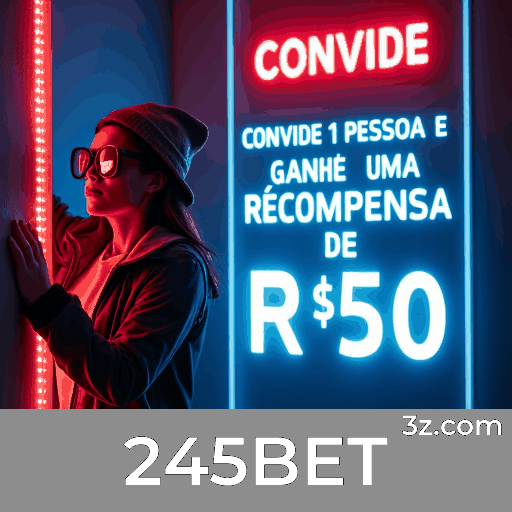 Potencialize Seus Ganhos com Otimização Sistemática de Bônus na 245BET